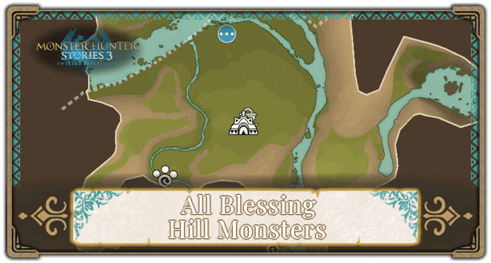 All Blessing Hill Monsters