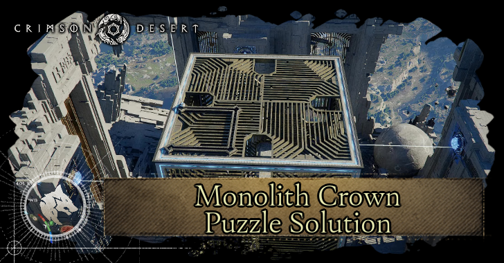 Monolith Crown Puzzle Solution | Crimson Desert｜Game8