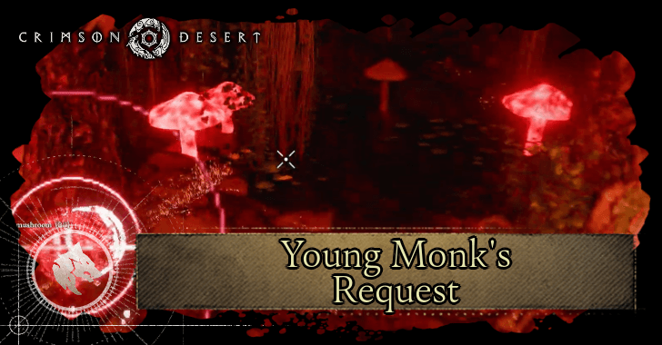 Crimson Desert Young Monks Request