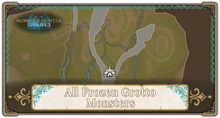 All Frozen Grotto Monsters