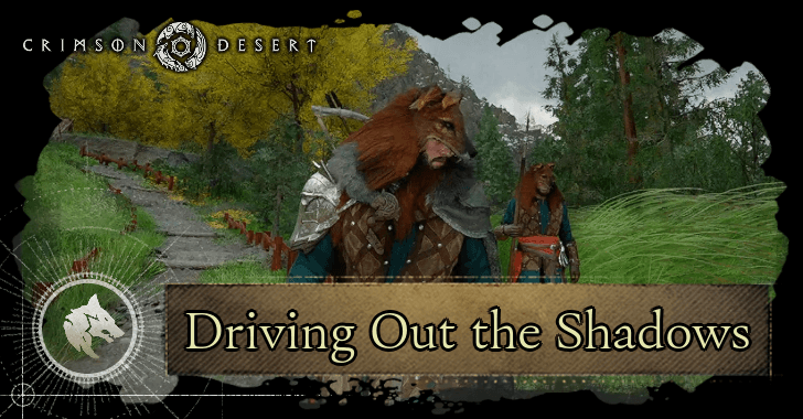 Driving Out the Shadows Walkthrough