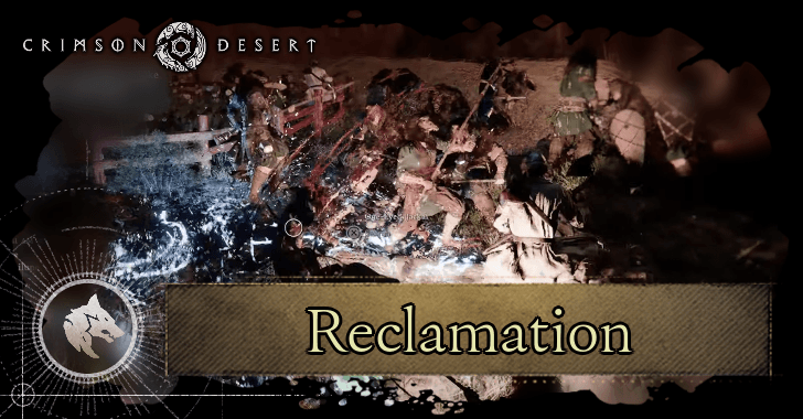 Reclamation Walkthrough