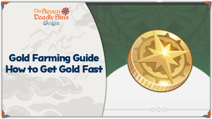 7DSO - Gold Farming Guide How to Get Gold Fast Banner