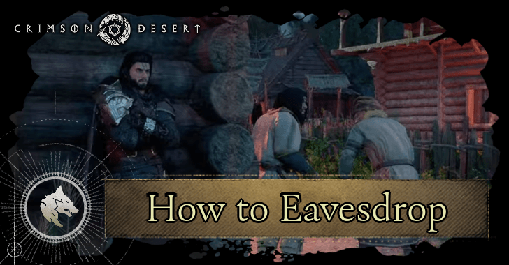 How to Eavesdrop