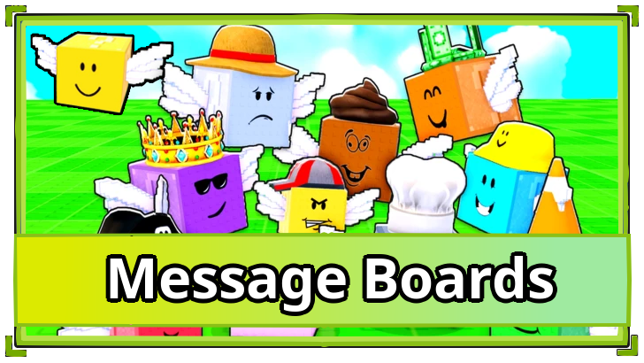 Be a Lucky Block - Message Boards