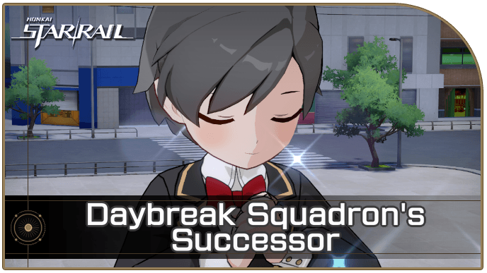Honkai Star Rail - Daybreak Squadron