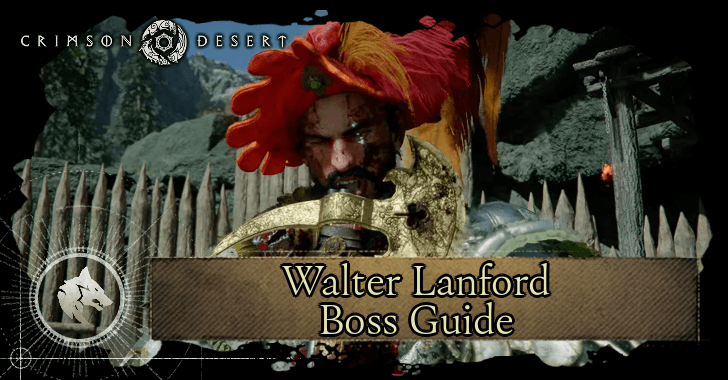 Walter Lanford Boss Guide