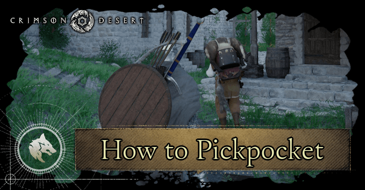 How to Pickpocket