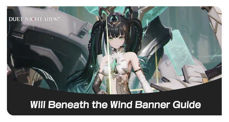 will beneath the wind banner guide