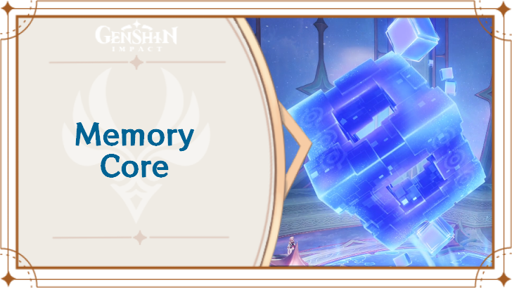 Genshin - Memory Core How to Unlock and Rewards