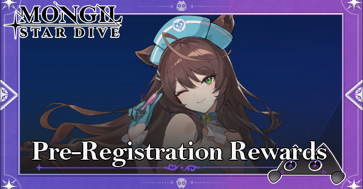 Pre-Registration Rewards