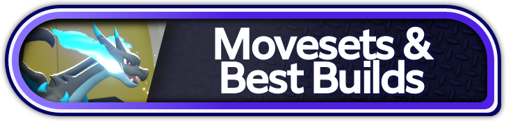 Movesets & Best Builds