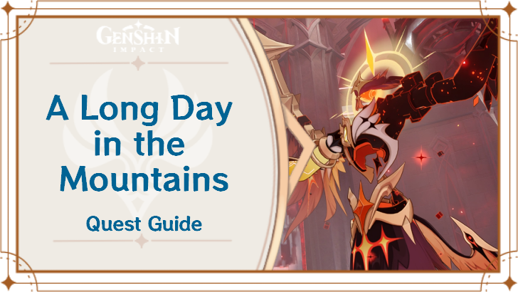 Genshin - A Long Day in the Mountains Quest Guide