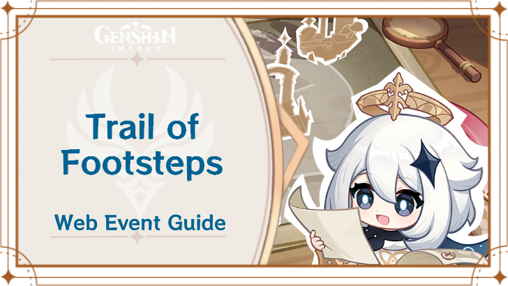 Genshin Impact - Trail of Footsteps Web Event Guide