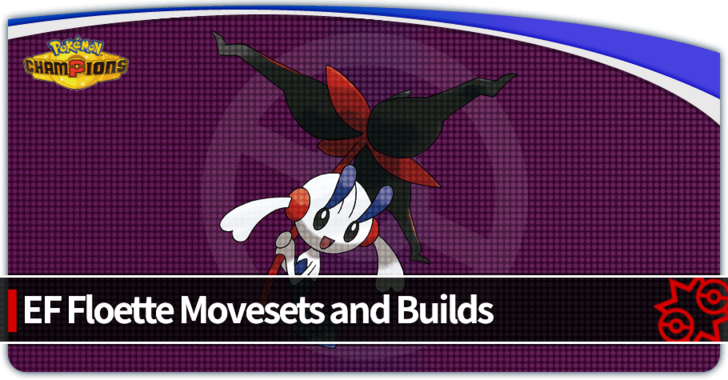 Pokemon Champions - Eternal Flower Floette Best Build and How to Play
