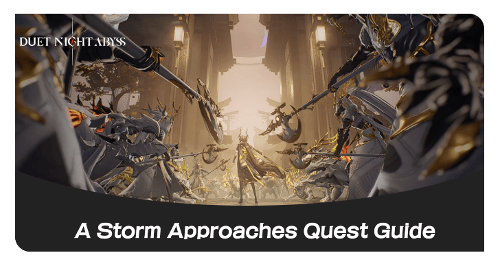 A Storm Approaches Quest Guide