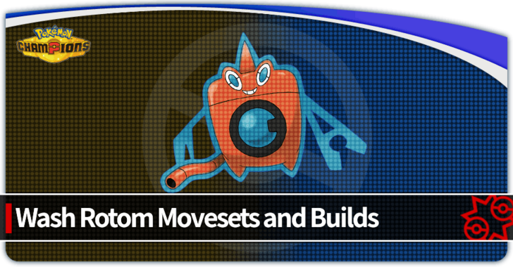 Pokemon Champions - Wash Rotom Best Build and How to Play