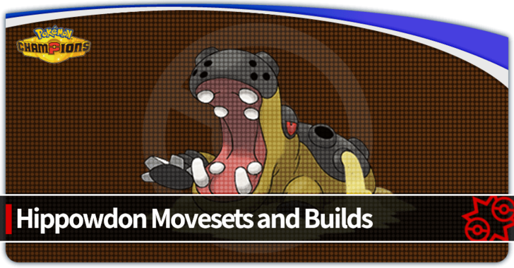 Pokemon Champions - Hippowdon Best Build and How to Play