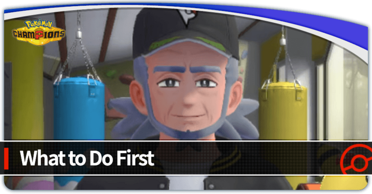 Pokemon Champions - What to Do First