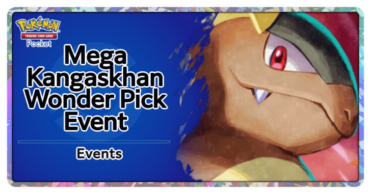 Mega Kangaskhan Wonder Pick Event Banner