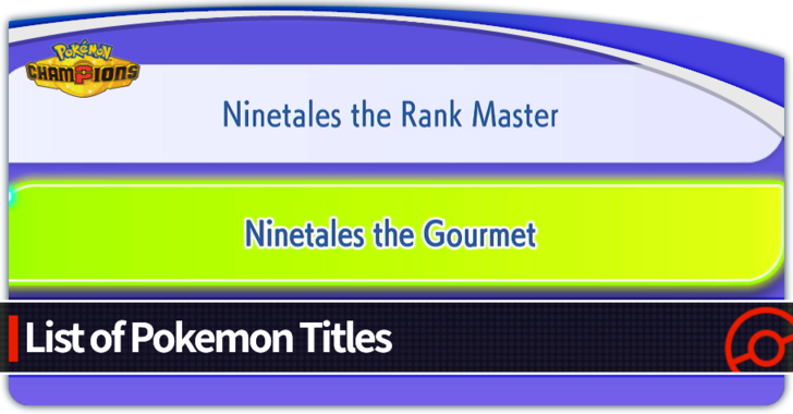 Pokemon Champions - List of Pokemon Titles