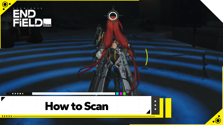 Arknights Endfield - How to Scan