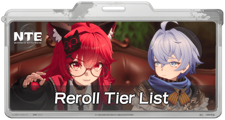 Reroll Tier List