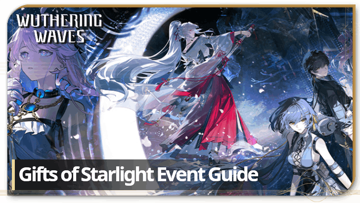Wuthering Waves - Gifts of Starlight