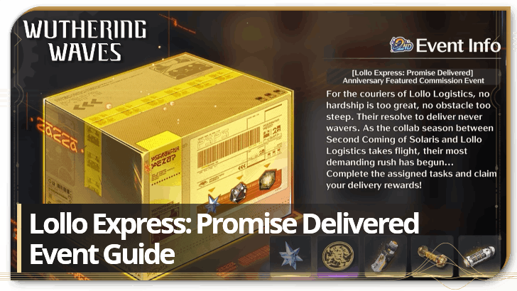 Wuthering Waves - Lollo Express: Promise Delivered