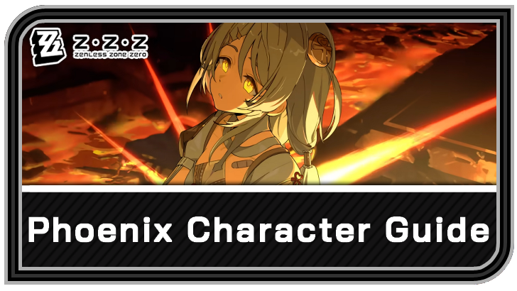 Zphoenix Phoenix Release Date, Character, and Lore Guide | Zenless Zone Zero ...