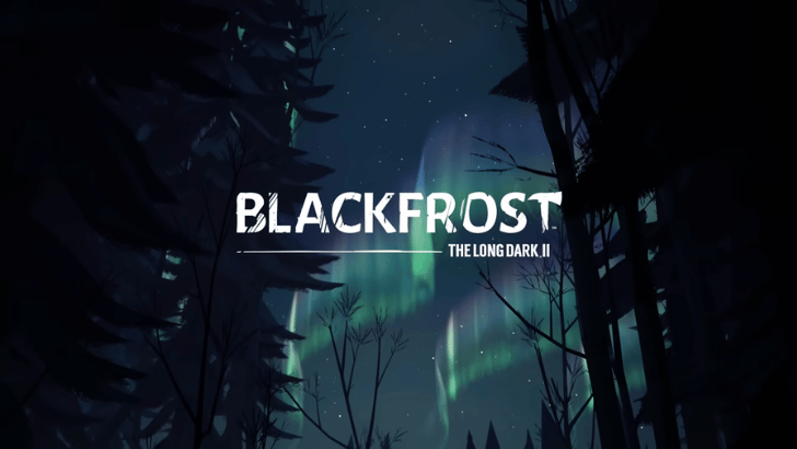 Blackfrost: The Long Dark 2 title card