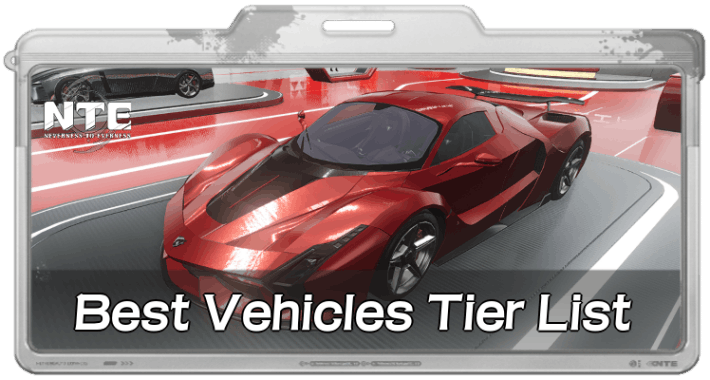 Best Vehicles Tier List
