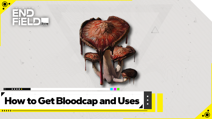 Arknights Endfield - Bloodcap Location