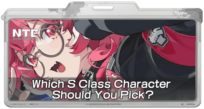 Which S Class Character Should You Pick?