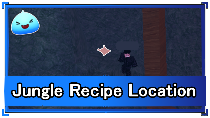 Jungle Rng Jungle Recipe Location | Slime RNG (Roblox)|Game8