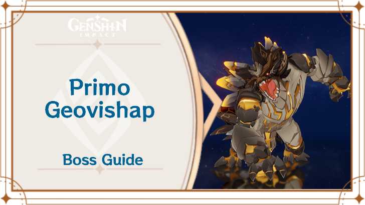 Genshin Impact - Primo Geovishap Location and Boss Guide