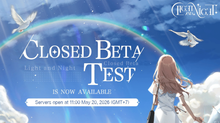 Light and Night SEA CBT Starts May 20