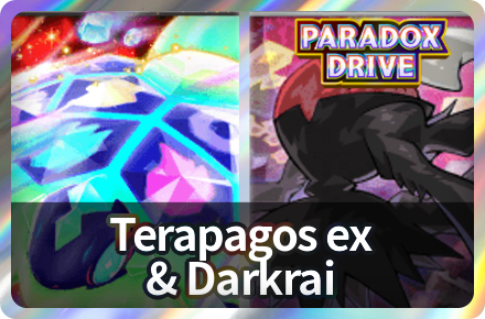 Terapagos ex and Darkrai Deck