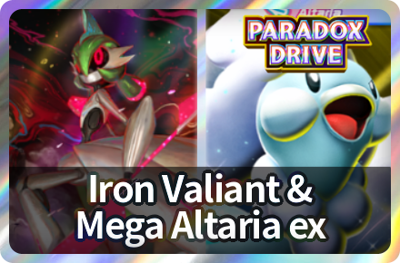 Iron Valiant and Mega Altaria ex Deck Icon