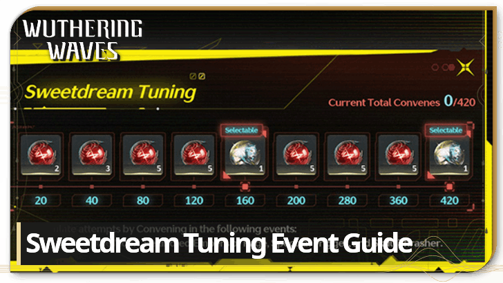 Wuthering Waves - Sweetdream Tuning