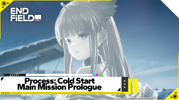 Arknights Endfield - Process Cold Start