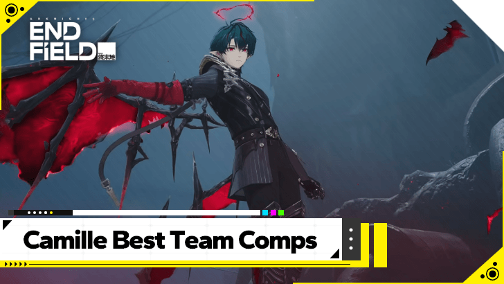 Arknights Endfield Camille Best Team Comps