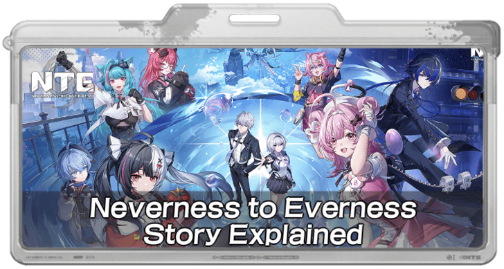 NTE Story Explained