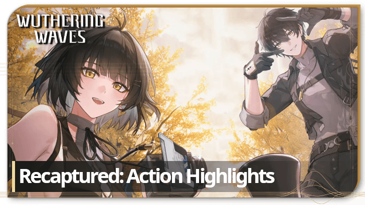 Recaptured: Action Highlights