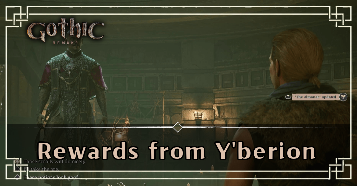 Which Reward Should You Choose from Y'berion? | Gothic 1 Remake｜Game8