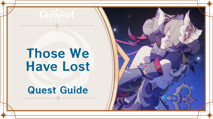 Genshin Impact - Those We Have Lost