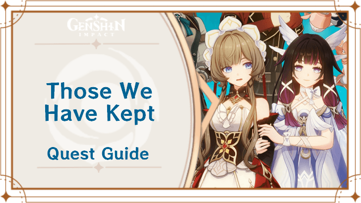Genshin Impact - Those We Have Kept