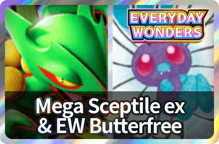 Mega Sceptile ex and EW Butterfree Deck