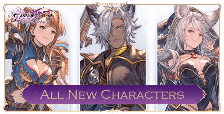 Granblue Fantasy Relink Endless Ragnarok - semua karakter baru