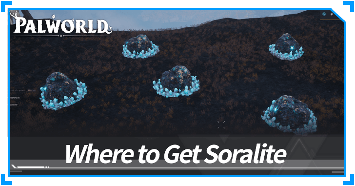 Where To Find Soralite And Locations Palworld Game8 where-to-find-soralite-and-locations-palworld-game8
